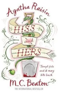 Agatha Raisin: Hiss and Hers