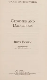 Crowned and Dangerous