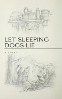 Let Sleeping Dogs Lie