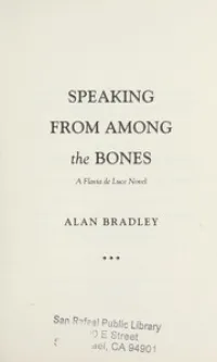 Speaking from Among the Bones