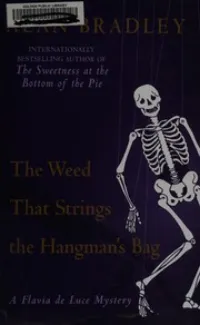 The Weed That Strings the Hangman's Bag